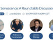 Upcoming FEBS Open Bio Webinar: Cellular Senescence: A Roundtable Discussion